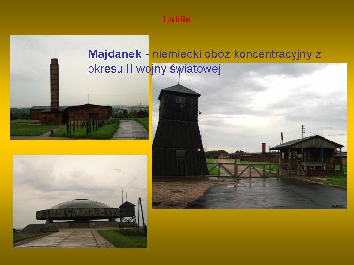 Lublin Majdanek - niemiecki obóz koncentracyjny z okresu II wojny światowej 