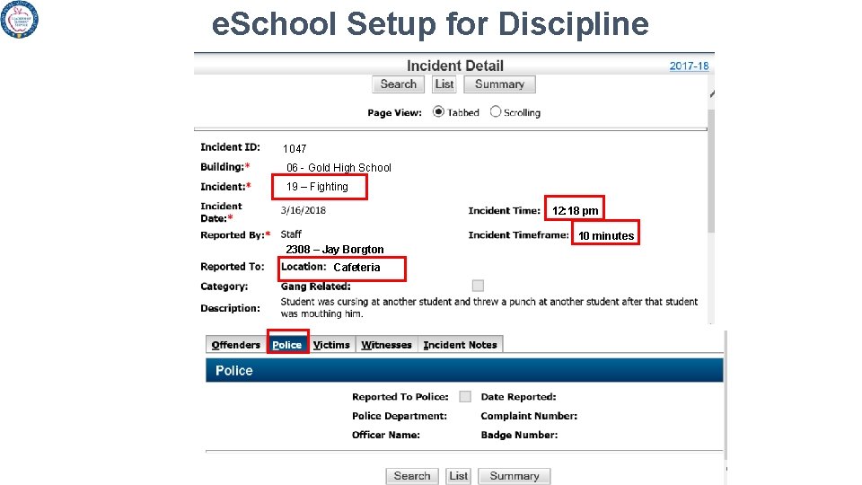 e. School Setup for Discipline 1047 06 - Gold High School 19 – Fighting