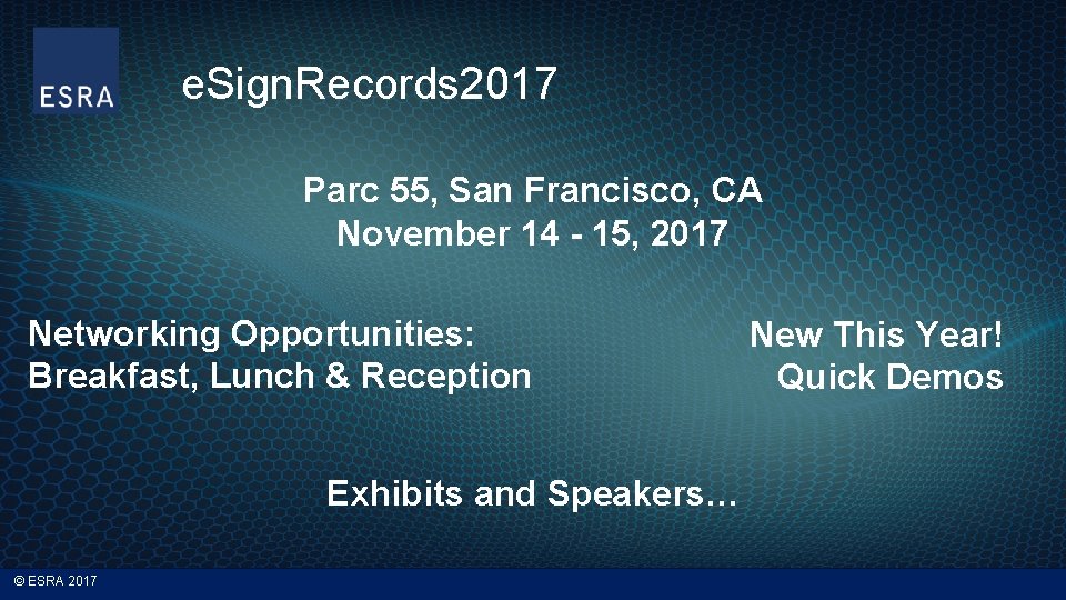 e. Sign. Records 2017 Parc 55, San Francisco, CA November 14 - 15, 2017