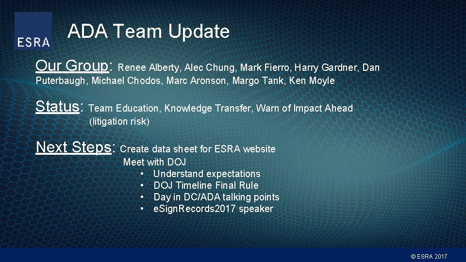 ADA Team Update Our Group: Renee Alberty, Alec Chung, Mark Fierro, Harry Gardner, Dan