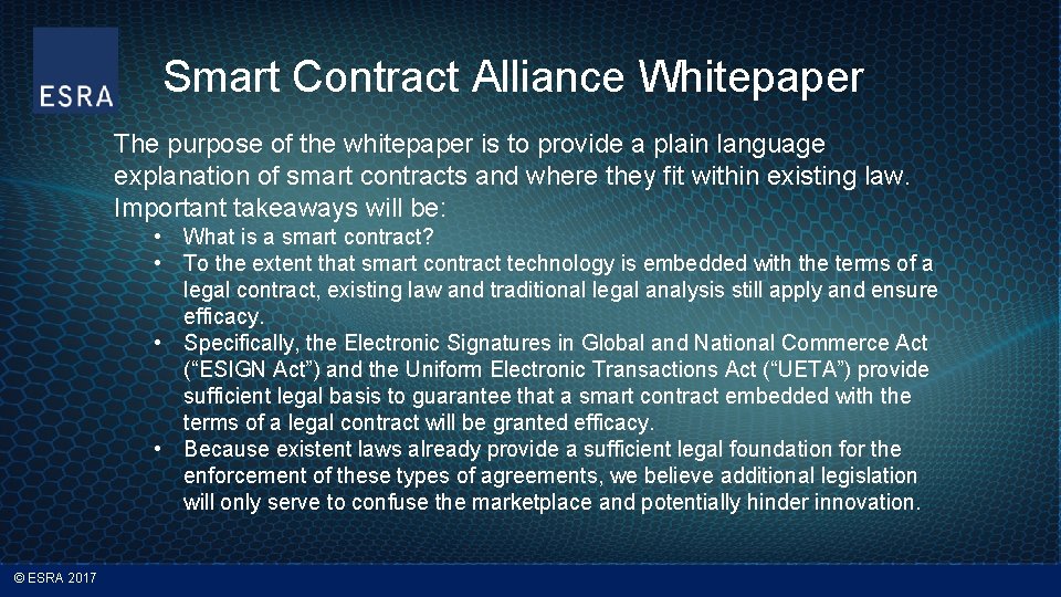 Smart Contract Alliance Whitepaper The purpose of the whitepaper is to provide a plain