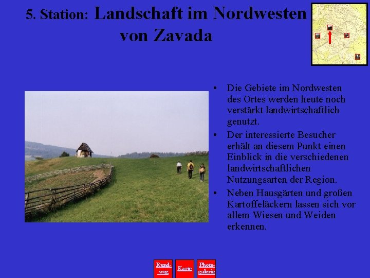 5. Station: Landschaft im Nordwesten von Zavada • Die Gebiete im Nordwesten des Ortes