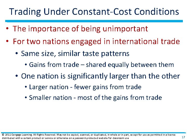 Trading Under Constant‐Cost Conditions • The importance of being unimportant • For two nations