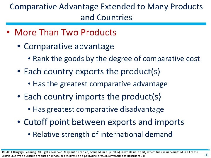 Comparative Advantage Extended to Many Products and Countries • More Than Two Products •