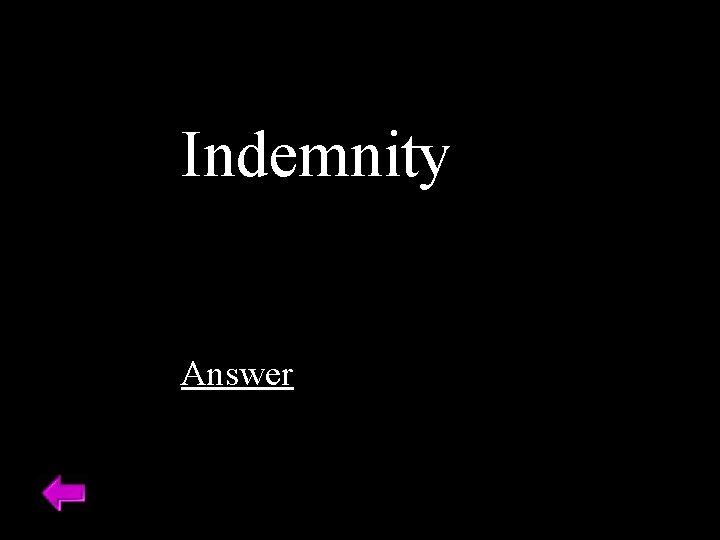 Indemnity Answer 
