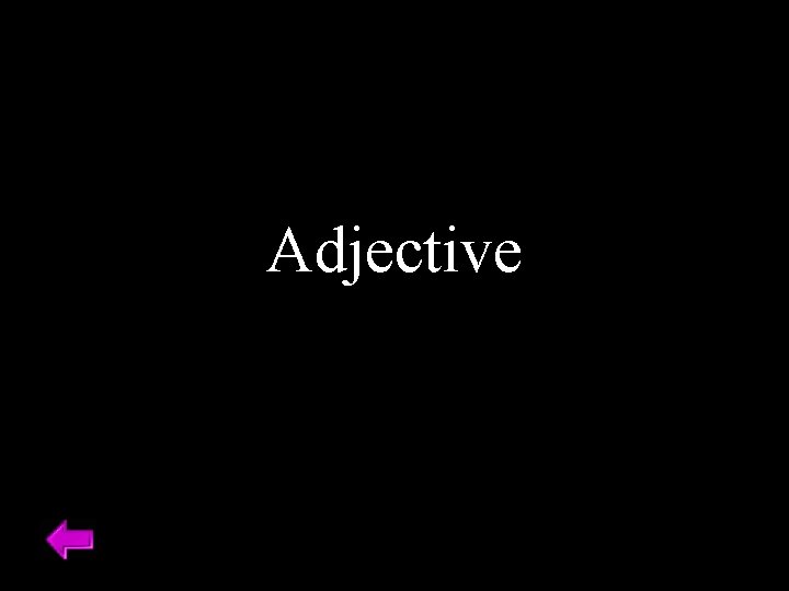 Adjective 