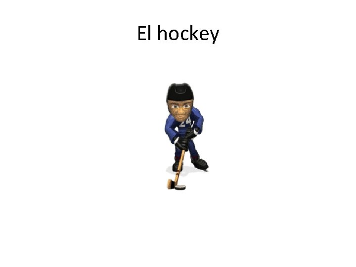El hockey 