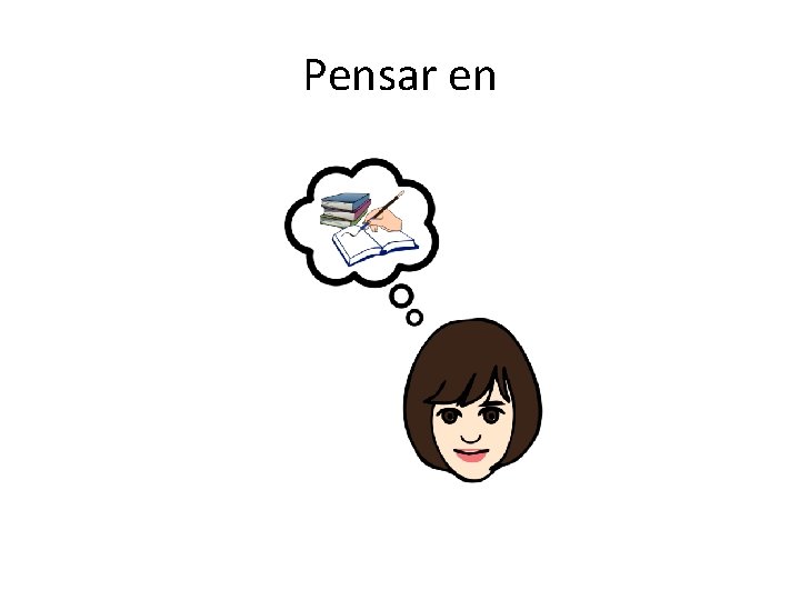 Pensar en 