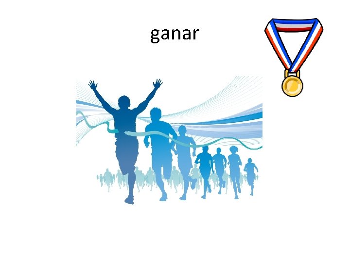 ganar 