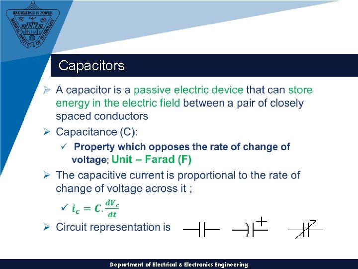 Capacitors Ø Department of Electrical & Electronics Engineering 