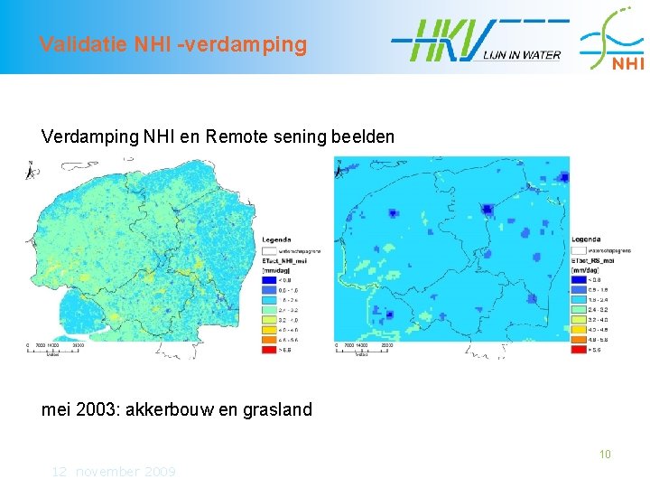 Validatie NHI -verdamping Verdamping NHI en Remote sening beelden mei 2003: akkerbouw en grasland