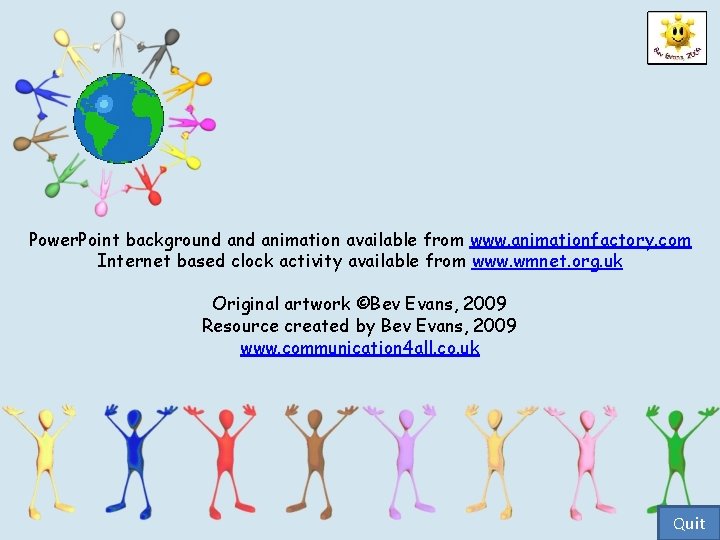 Power. Point background animation available from www. animationfactory. com Internet based clock activity available