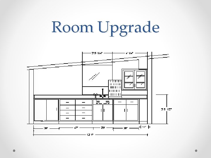 Room Upgrade 
