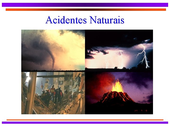 Acidentes Naturais 