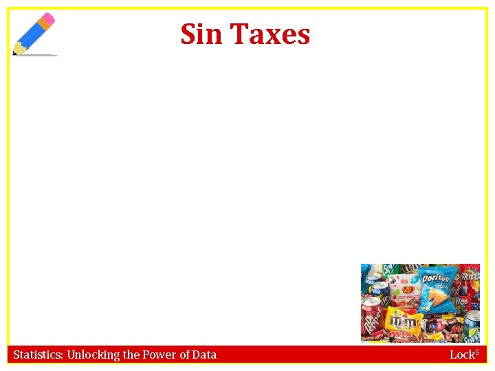 Sin Taxes Statistics: Unlocking the Power of Data Lock 5 