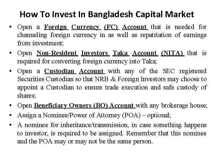 How To Invest In Bangladesh Capital Market • Open a Foreign Currency (FC) Account