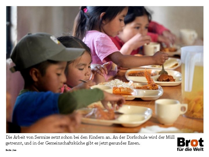 Die Arbeit von Sermixe setzt schon bei den Kindern an. An der Dorfschule wird