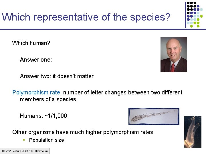 Which representative of the species? Which human? Answer one: Answer two: it doesn’t matter