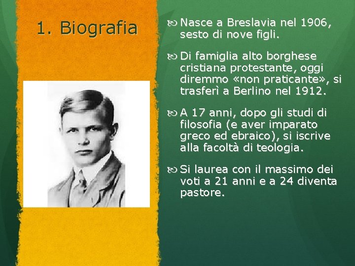1. Biografia Nasce a Breslavia nel 1906, sesto di nove figli. Di famiglia alto