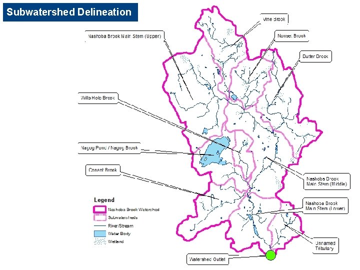 Subwatershed Delineation 