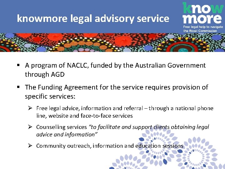  knowmore legal advisory service § A program of NACLC, funded by the Australian