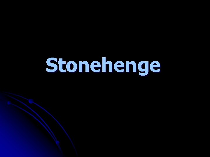 Stonehenge 