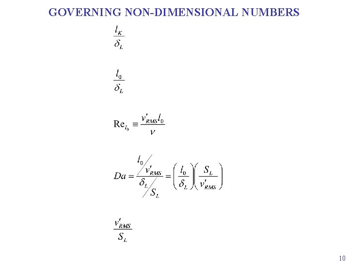 GOVERNING NON-DIMENSIONAL NUMBERS 10 