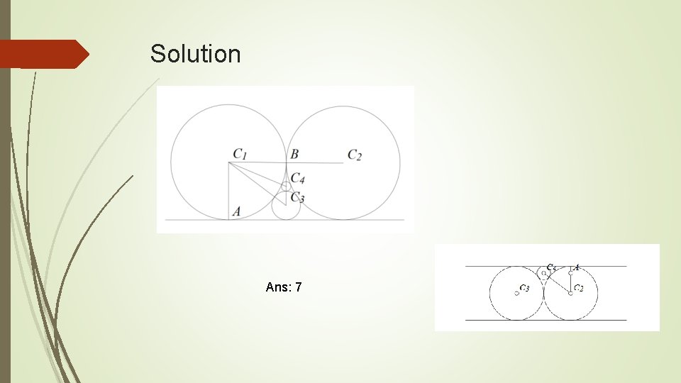Solution Ans: 7 