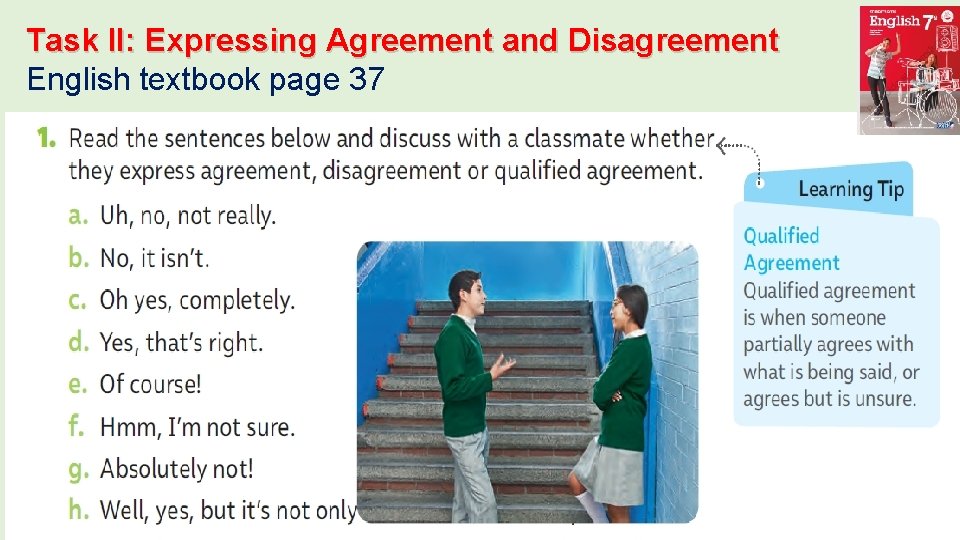 Task II: Expressing Agreement and Disagreement English textbook page 37 