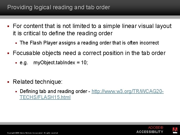 Providing logical reading and tab order § For content that is not limited to