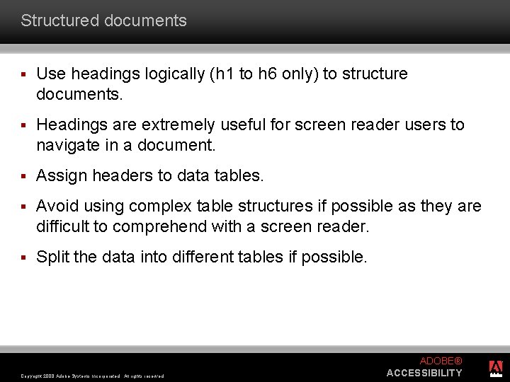 Structured documents § Use headings logically (h 1 to h 6 only) to structure