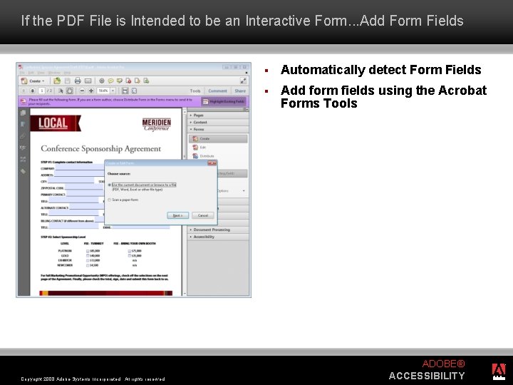 If the PDF File is Intended to be an Interactive Form. . . Add