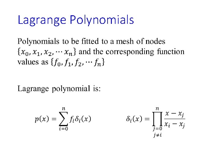 Lagrange Polynomials • 