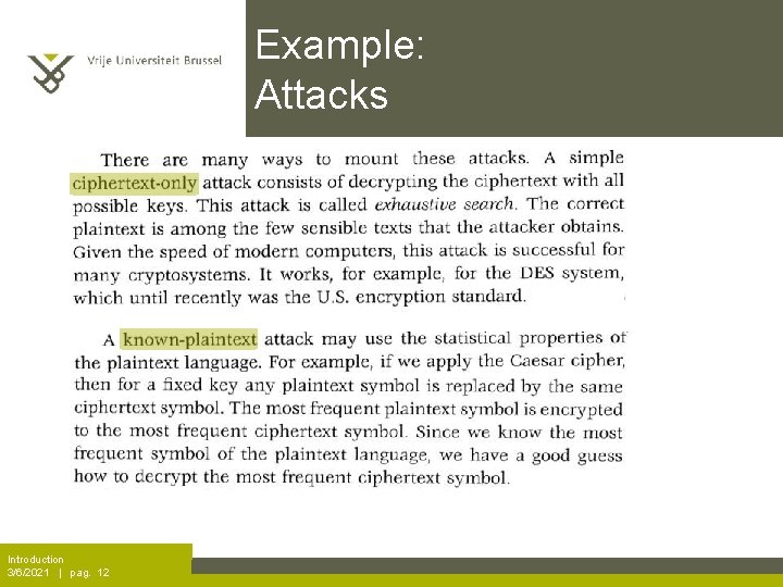 Example: Attacks Introduction 3/6/2021 | pag. 12 