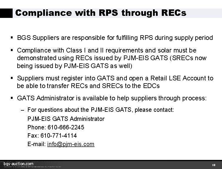 Compliance with RPS through RECs § BGS Suppliers are responsible for fulfilling RPS during