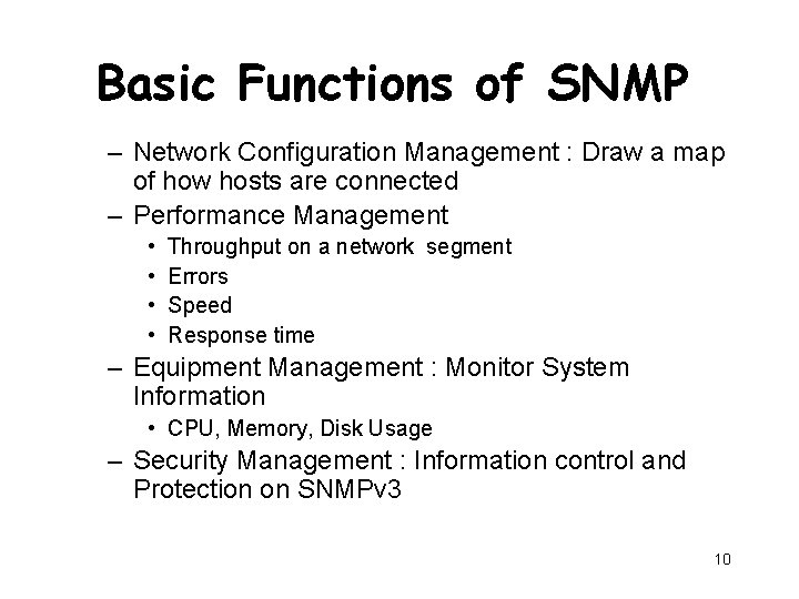 Basic Functions of SNMP – Network Configuration Management : Draw a map of how