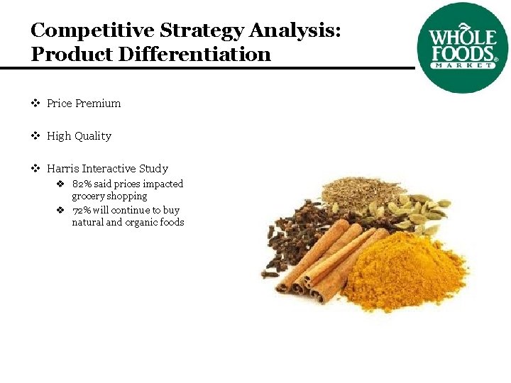 Competitive Strategy Analysis: Product Differentiation v Price Premium v High Quality v Harris Interactive