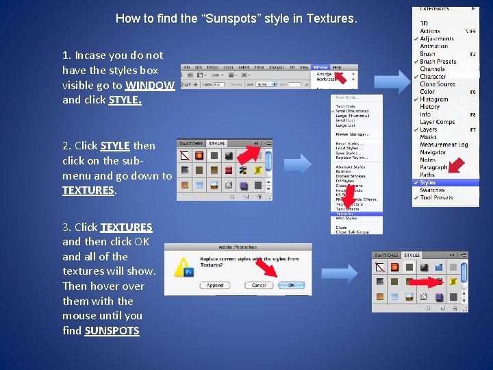 How to find the “Sunspots” style in Textures. 1. Incase you do not have