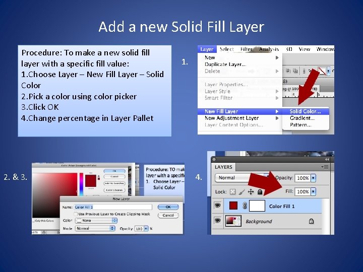 Add a new Solid Fill Layer Procedure: To make a new solid fill layer