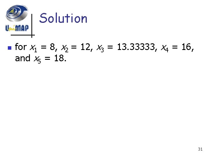 Solution n for x 1 = 8, x 2 = 12, x 3 =