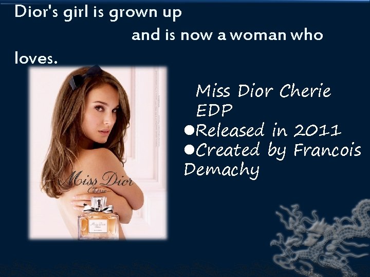 Dior's girl is grown up and is now a woman who loves. Miss Dior