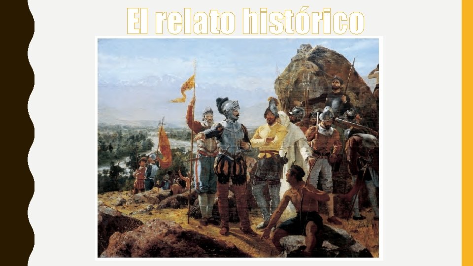El relato histórico 