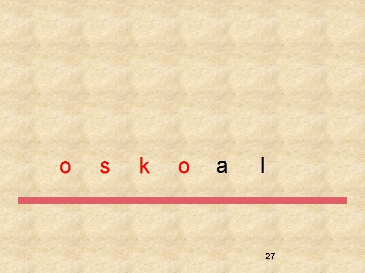 o s k o a l 27 