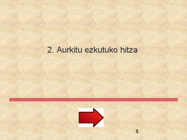 2. Aurkitu ezkutuko hitza 5 