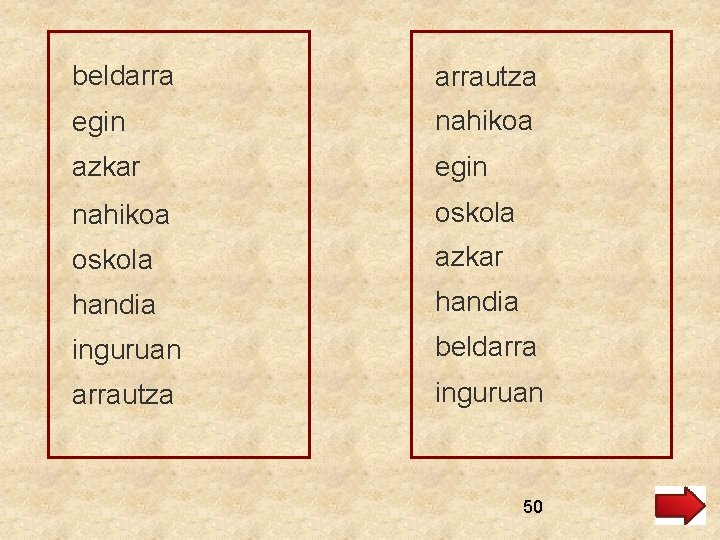 beldarrautza egin nahikoa azkar egin nahikoa oskola azkar handia inguruan beldarrautza inguruan 50 