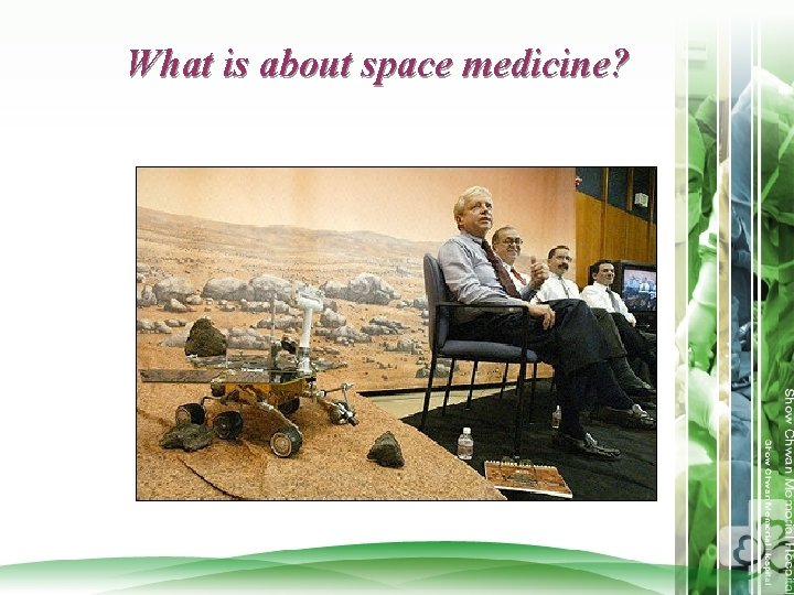 What is about space medicine? 