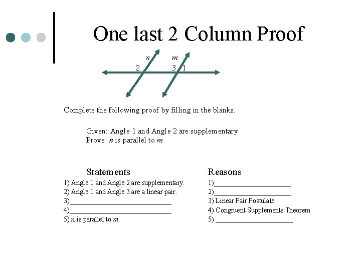 One last 2 Column Proof n 2 m 3 1 Complete the following proof