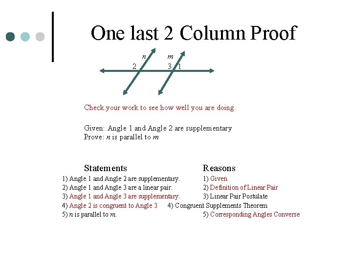 One last 2 Column Proof n 2 m 3 1 Check your work to