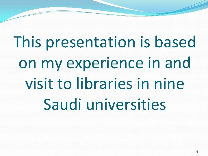 This presentation is based on my experience in and visit to libraries in nine