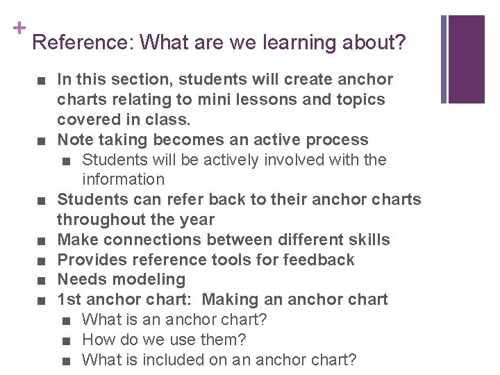 + Reference: What are we learning about? ■ In this section, students will create